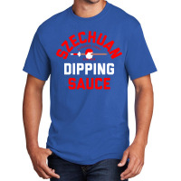 Szechuan Dipping Sauce Basic T-shirt | Artistshot