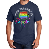 This Teacher Is Poppin' Pop It T Shirt Basic T-shirt | Artistshot