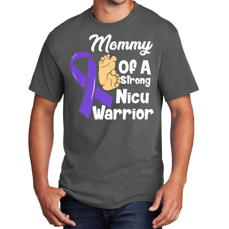 Mommy Of A Strong Nicu Warrior Baby Purple Ribbon Awareness Premium T Basic T-shirt | Artistshot