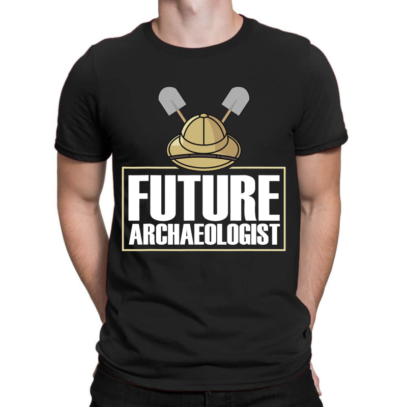 Future Archaeologist Student Artifact Archaeology  T-shirt | Artistshot