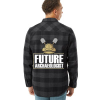 Future Archaeologist Student Artifact Archaeology  Flannel Shirt | Artistshot