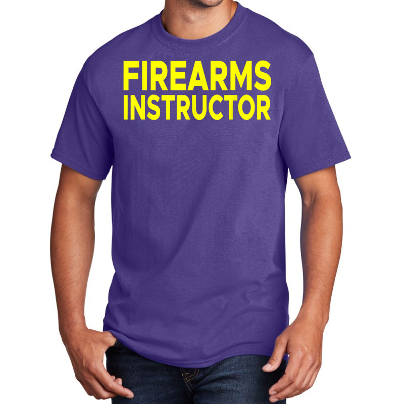 Firearms Instructor Shirt Range Gun Safety Firearm Shooting Basic T-shirt | Artistshot