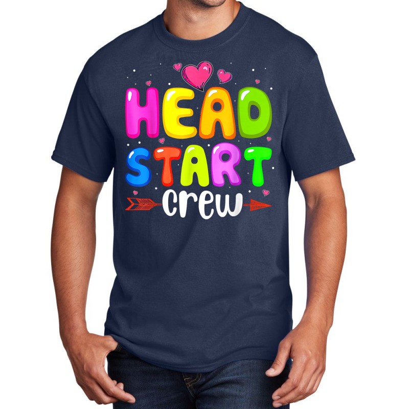 Head Start Crew Teacher Early Childhood Education Preschool T Shirt Basic T-shirt by pytudaetysy | Artistshot