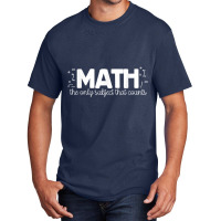 Math The Only Subject That Counts Math Pun Music Vintage Retro Basic T-shirt | Artistshot