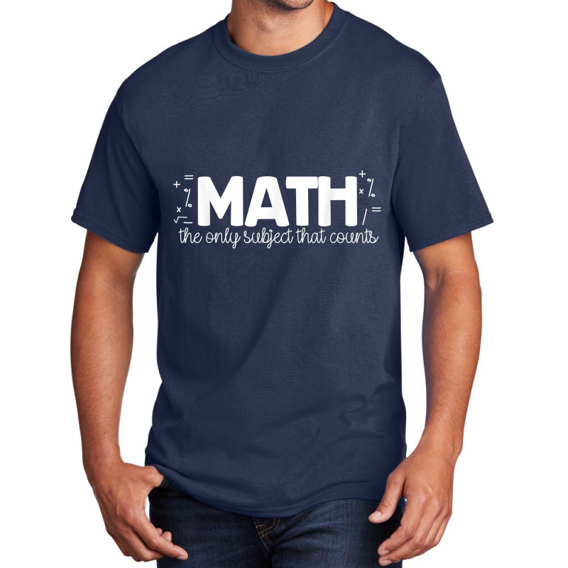 Math The Only Subject That Counts Math Pun Music Vintage Retro Basic T-shirt | Artistshot