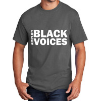 Amplify Black Voices Amplifyblackvoices History Month Gift Character V Basic T-shirt | Artistshot