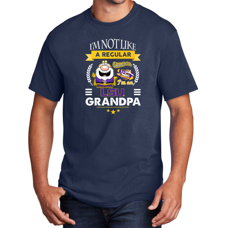 Lsu Tigers Not Like A Regular Grandpa - Apparel Basic T-shirt | Artistshot