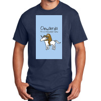 Onwards! At A Reasonable Speed (sloth Riding Unicorn) Basic T-shirt | Artistshot