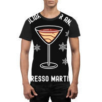 Holiday Cheer And Espresso Martinis Cocktail Booze Graphic T-shirt | Artistshot