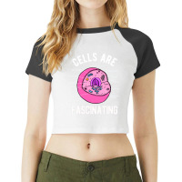 Biology Teacher Cells Are Fascinating Raglan Crop Top | Artistshot