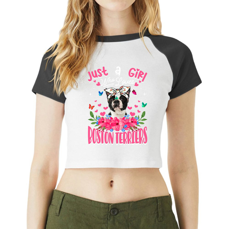 Cute Dog Lover Just A Girl Who Loves Boston Terrie Raglan Crop Top by spreesgomez | Artistshot