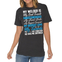 Funny Welding Design For A Welder Wife Girlfriend  Vintage T-shirt | Artistshot