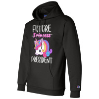 Future President Girls Feminist Unicorn 1 Champion Hoodie | Artistshot