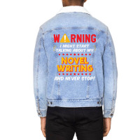 Funny Novel Writing Novel Writer Joke Graphic Unisex Sherpa-lined Denim Jacket | Artistshot