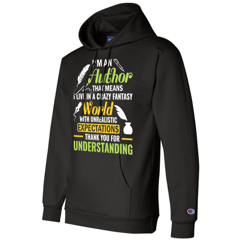 Funny Im An Author Writer Author National Authors  Champion Hoodie | Artistshot