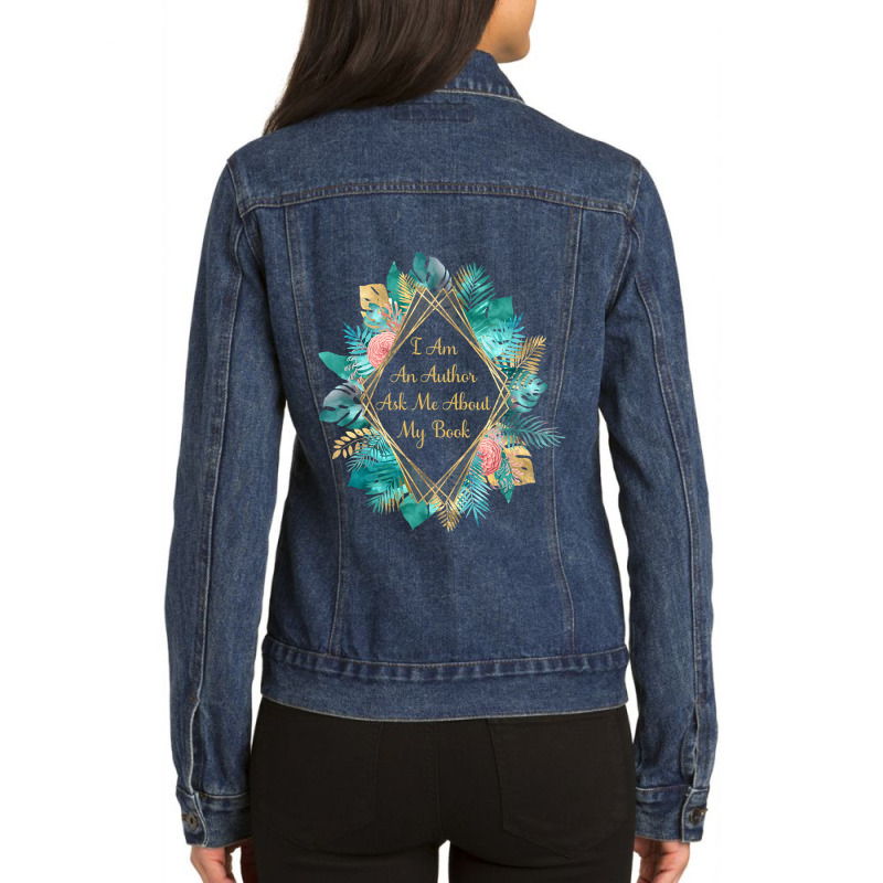 I Am An Author Ask Me About My Book Ladies Denim Jacket by ZuzannaHornber | Artistshot