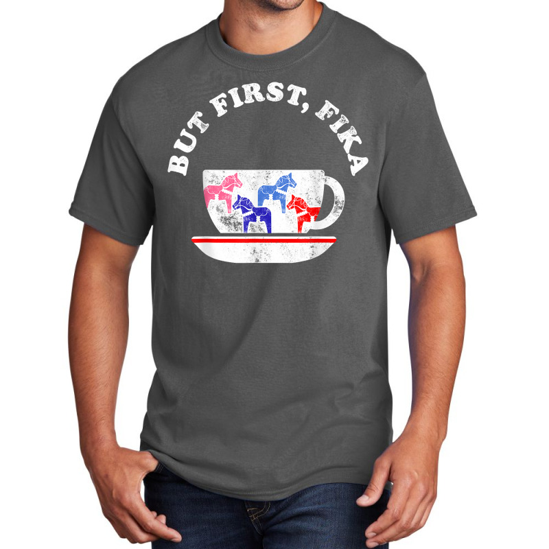 But First Fika Scandinavian Coffee Break Dala Horse Basic T-shirt by CaitlynLevine | Artistshot