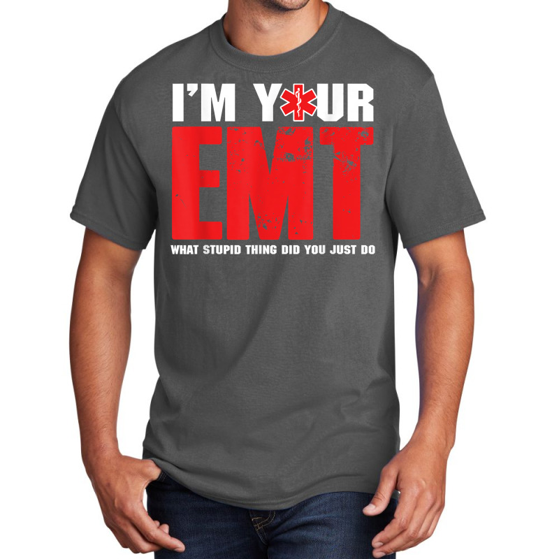 Emt Emergency Medical Technician Ems Paramedic Medical Gift Basic T-shirt | Artistshot