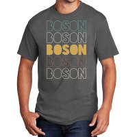 Boson Boson Boson Boson Boson Basic T-shirt | Artistshot