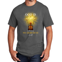 God Is Light In Him There Is No Darkness At All Basic T-shirt | Artistshot