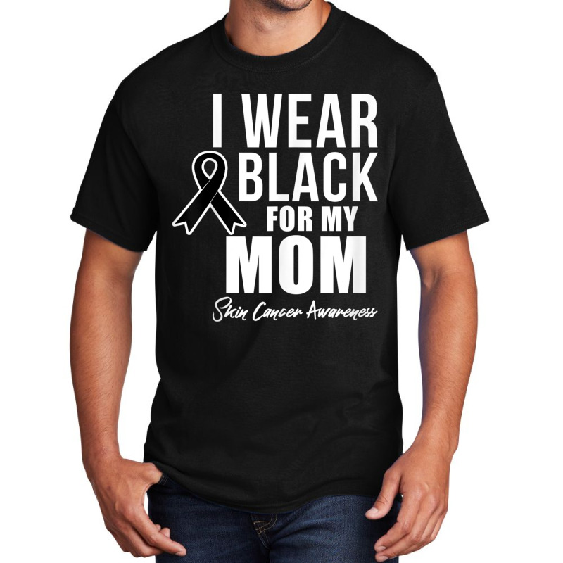 Skin Cancer Awareness Shirt Skin Cancer Shirt Mom Basic T-shirt | Artistshot