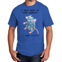 Remy Doesn_t Want To Cook Anymore ( Basic T-shirt | Artistshot