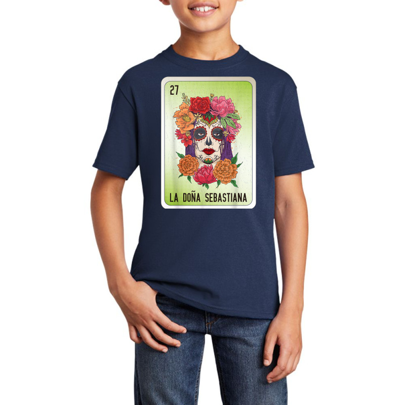 La Doña Sebastiana Mexican Slang Lottery Bingo Cards Basic Youth T-shirt by Fly | Artistshot