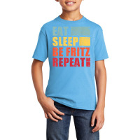 Mens Eat Sleep Be Fritz Repeat T Shirt Basic Youth T-shirt | Artistshot