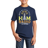 When All Else Fails Ham Radio Works Amateur For Operator Basic Youth T-shirt | Artistshot