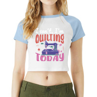 Im Quilting Today Aesthetic Raglan Crop Top | Artistshot