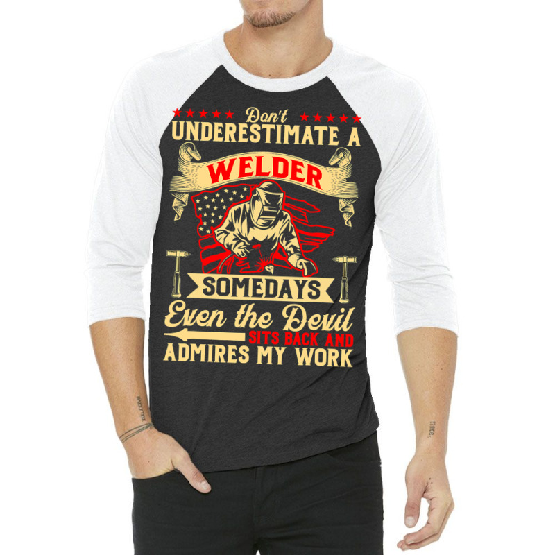 Funny Saying Welding Strong Welder Patriotic Usa U 3/4 Sleeve Shirt | Artistshot