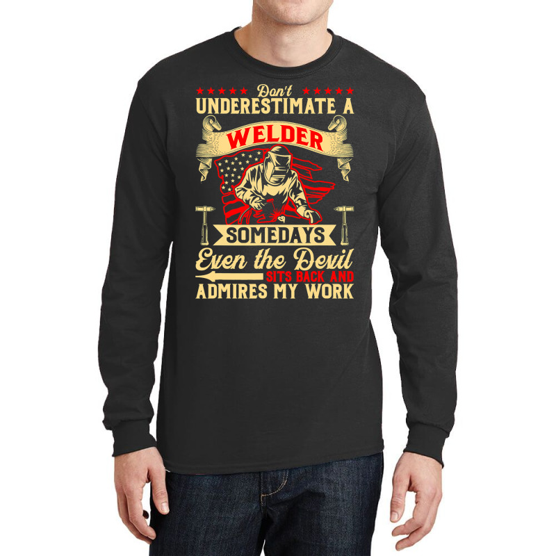 Funny Saying Welding Strong Welder Patriotic Usa U Long Sleeve Shirts | Artistshot