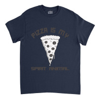 Pizza Is My Spirit Animal Classic T-shirt | Artistshot