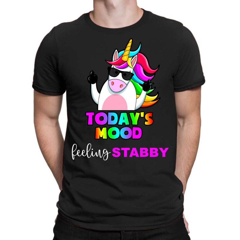 Funny Unicorn Todays Mood Feeling Stabby Sarcastic T-shirt | Artistshot