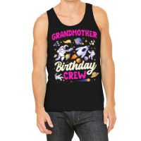 Grandmother Birthday Crew Space Party Astronaut Bd Tank Top | Artistshot