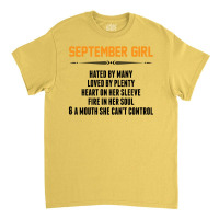 September Girl Hated By Many Classic T-shirt | Artistshot