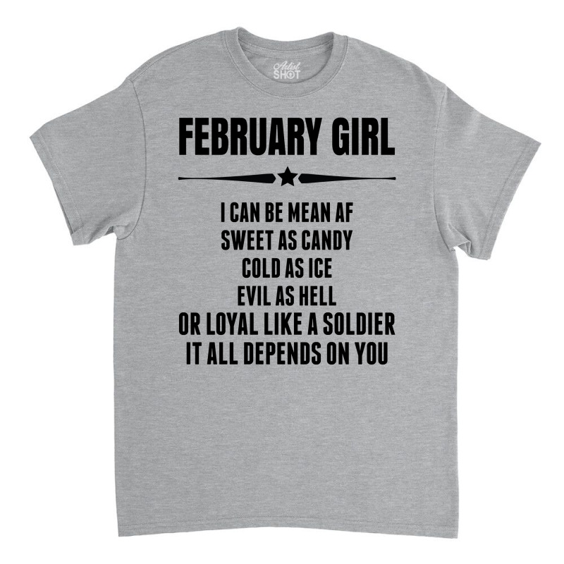 Super February Girl Classic T-shirt | Artistshot