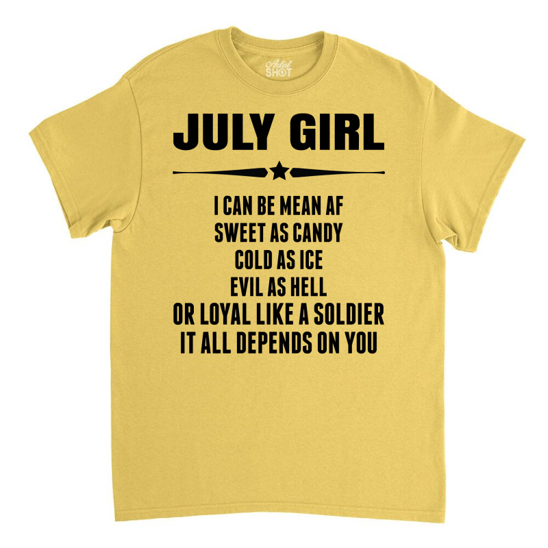 Super July Girl Classic T-shirt | Artistshot