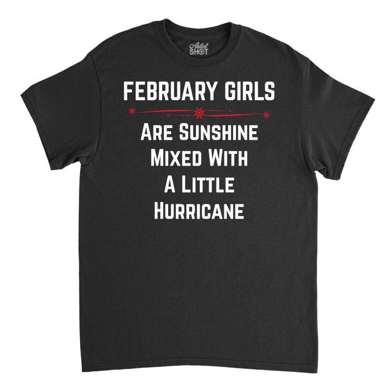 February Girls Classic T-shirt | Artistshot