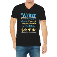 I Am Writer Author Funny Writers Gift V-neck Tee | Artistshot