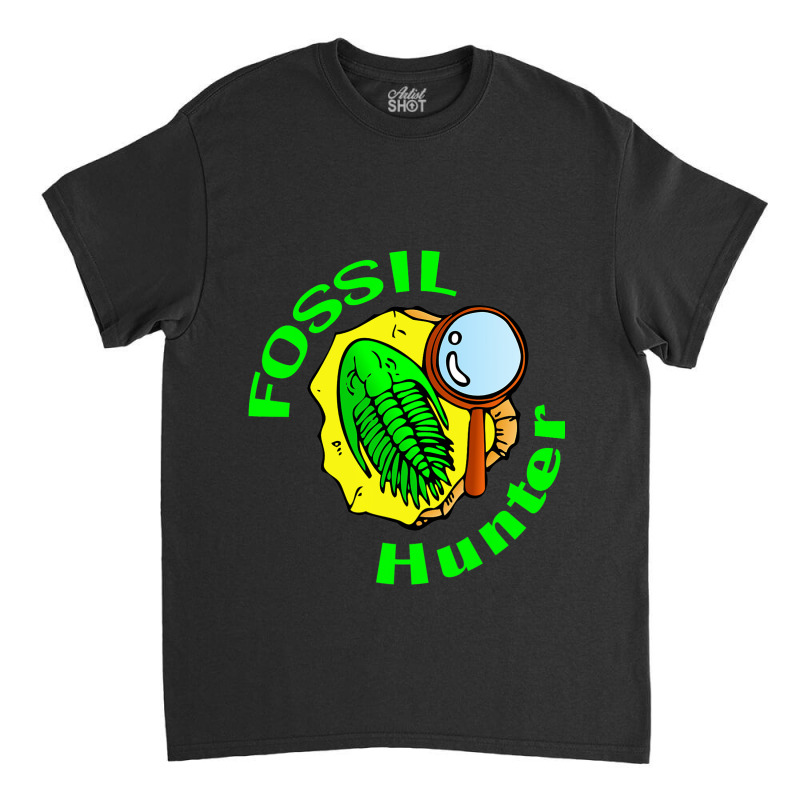 Funny Fossil For Hunter Geologist Hunting Classic T-shirt | Artistshot