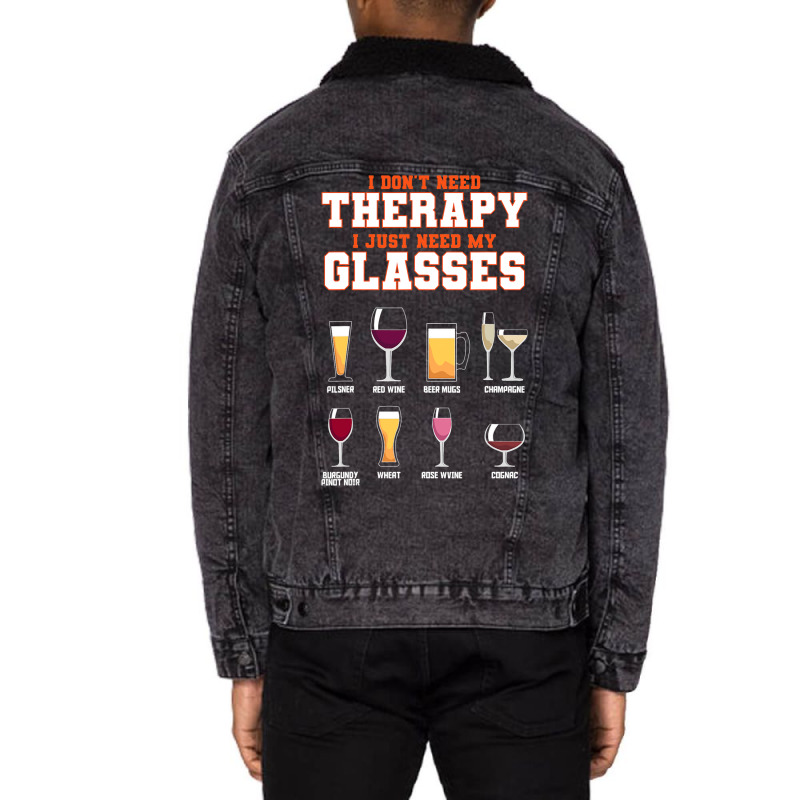 I Dont Need Therapy I Just Need My Glasses Beer Dr Unisex Sherpa-lined Denim Jacket | Artistshot