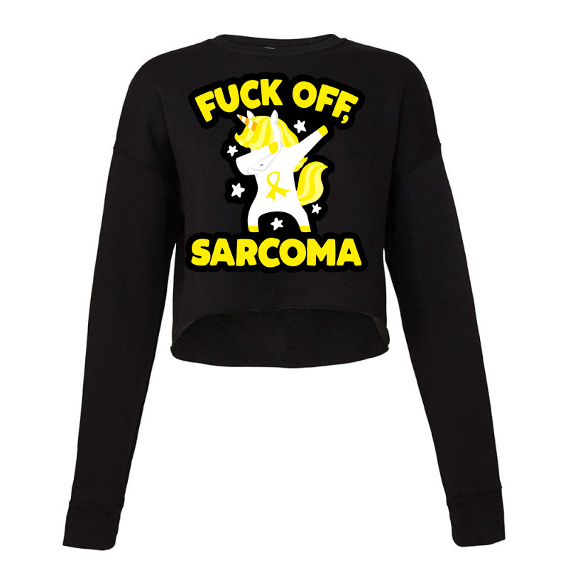 Funny Fuck Off Sarcoma Quote With Unicorn Cropped Sweater by VALARIEPATTERSON | Artistshot