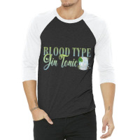 Hen Party Blood Type Gin Tonic Cocktail For Barten 3/4 Sleeve Shirt | Artistshot