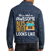 Funny School Bus Driver Gift Awesome Bus Driver Men Denim Jacket | Artistshot