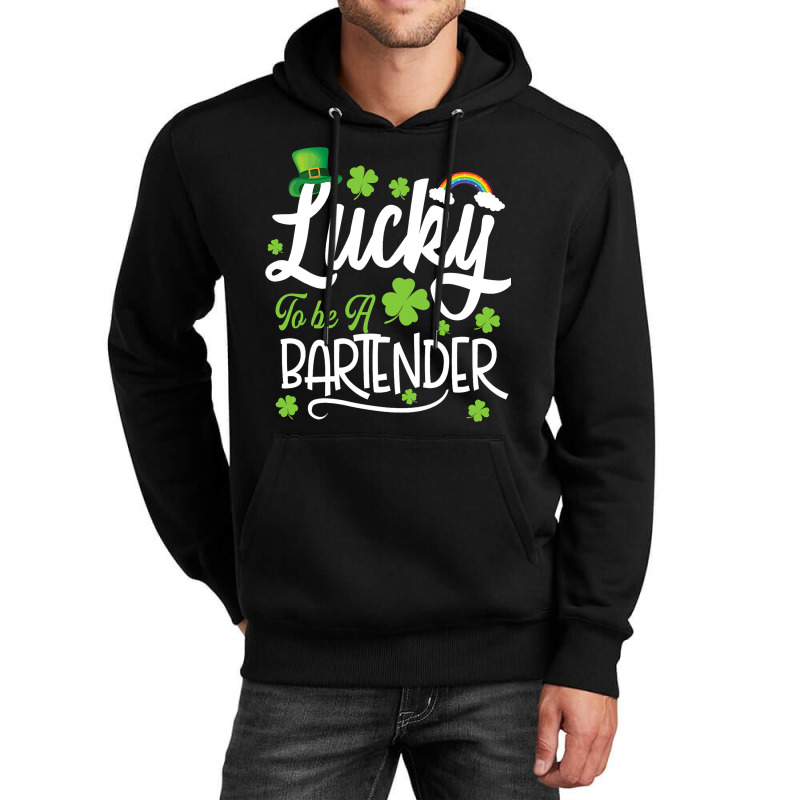 Funny Lucky To Be A Bartender Shamrock St Patricks Unisex Hoodie by MalenyJanis | Artistshot