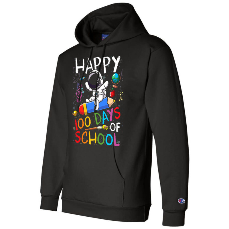 Happy 100 Days Of School Outer Astronaut Space Kid Champion Hoodie | Artistshot