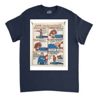 Funny Cpr Instructions Poster Classic T-shirt | Artistshot