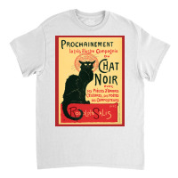 Prochainement Chat Noir Poster Copy Classic T-shirt | Artistshot