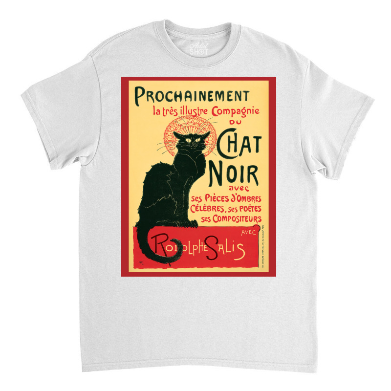 Prochainement Chat Noir Poster Copy Classic T-shirt | Artistshot